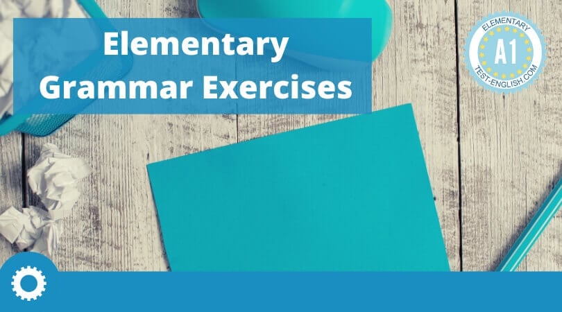 A1 grammar exercises